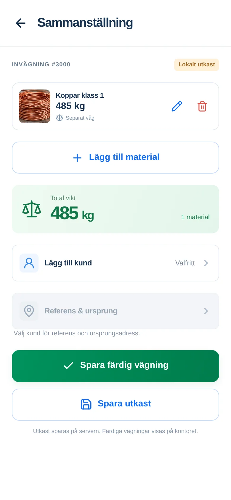 Invägning i mobilen med material, vikt och avräkning – exempeldata